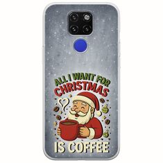 All I Want For Christmas Is - Coffee Huawei Mate 20 Flexible TPU (Διάφανη Σιλικόνη)