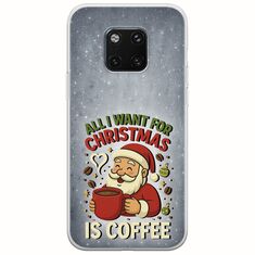 All I Want For Christmas Is - Coffee Huawei Mate 20 Pro Flexible TPU (Διάφανη Σιλικόνη)
