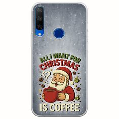 All I Want For Christmas Is - Coffee Huawei Honor 20 Lite Flexible TPU (Διάφανη Σιλικόνη)