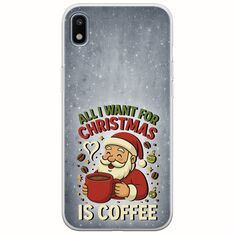 All I Want For Christmas Is - Coffee Samsung Galaxy A10 Flexible TPU (Διάφανη Σιλικόνη)