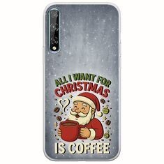 All I Want For Christmas Is - Coffee Huawei P Smart S Flexible TPU (Διάφανη Σιλικόνη)