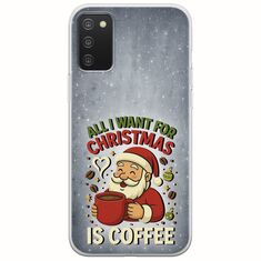 All I Want For Christmas Is - Coffee Samsung Galaxy A03s Flexible TPU (Διάφανη Σιλικόνη)
