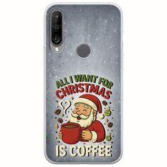 All I Want For Christmas Is - Coffee Huawei Y6p Flexible TPU (Διάφανη Σιλικόνη)