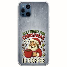 All I Want For Christmas Is - Coffee Oppo Find X3 Pro 5G Flexible TPU (Διάφανη Σιλικόνη)