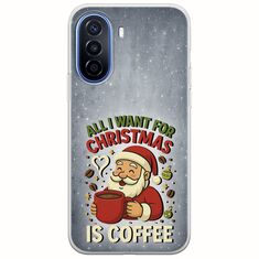All I Want For Christmas Is - Coffee Huawei Nova Y70 Flexible TPU (Διάφανη Σιλικόνη)