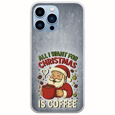 All I Want For Christmas Is - Coffee iPhone 14 Pro Max Flexible TPU (Διάφανη Σιλικόνη)