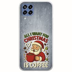 All I Want For Christmas Is - Coffee Samsung Galaxy M33 5G Flexible TPU (Διάφανη Σιλικόνη)