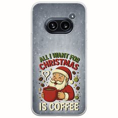All I Want For Christmas Is - Coffee Nothing Phone (2a) 5G Flexible TPU (Διάφανη Σιλικόνη)