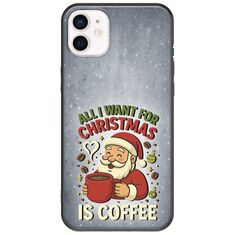 All I Want For Christmas Is - Coffee iPhone 12 Black TPU (Μαύρη Σιλικόνη)