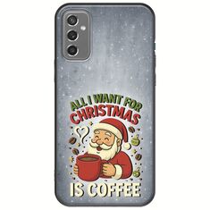 All I Want For Christmas Is - Coffee Samsung Galaxy M13 4G Black TPU (Μαύρη Σιλικόνη)
