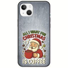 All I Want For Christmas Is - Coffee iPhone 14 Black TPU (Μαύρη Σιλικόνη)
