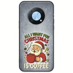 All I Want For Christmas Is - Coffee Huawei Nova Y90 Black TPU (Μαύρη Σιλικόνη)