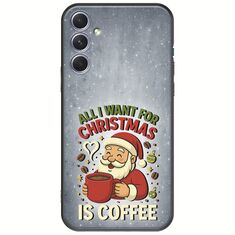 All I Want For Christmas Is - Coffee Samsung Galaxy A54 5G Black TPU (Μαύρη Σιλικόνη)
