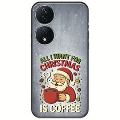 All I Want For Christmas Is - Coffee Honor 90 Smart 5G Black TPU (Μαύρη Σιλικόνη)