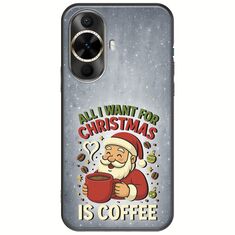 All I Want For Christmas Is - Coffee Huawei Nova 12s Black TPU (Μαύρη Σιλικόνη)