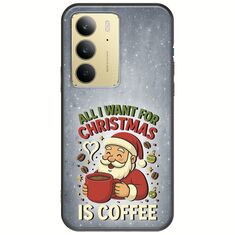 All I Want For Christmas Is - Coffee Realme 14x 5G Black TPU (Μαύρη Σιλικόνη)