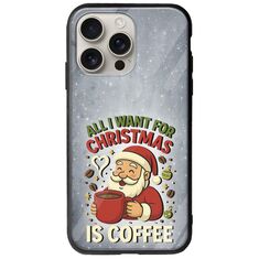 All I Want For Christmas Is - Coffee iPhone 16 Pro Groove TPU (Tempered Glass και TPU)