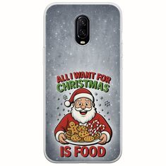 All I Want For Christmas Is - Food OnePlus 6T Flexible TPU (Διάφανη Σιλικόνη)