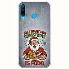 All I Want For Christmas Is - Food Huawei P30 Lite Flexible TPU (Διάφανη Σιλικόνη)