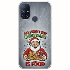 All I Want For Christmas Is - Food OnePlus N10 5G Flexible TPU (Διάφανη Σιλικόνη)