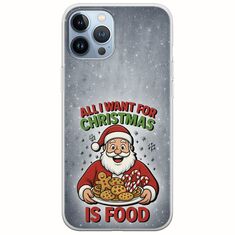 All I Want For Christmas Is - Food iPhone 12 Pro Flexible TPU (Διάφανη Σιλικόνη)