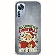 All I Want For Christmas Is - Coffee Xiaomi 12 Pro Flexible TPU (Διάφανη Σιλικόνη)