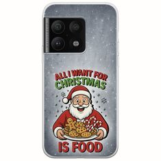 All I Want For Christmas Is - Food OnePlus 10 Pro Flexible TPU (Διάφανη Σιλικόνη)