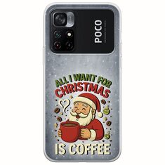 All I Want For Christmas Is - Coffee Xiaomi Poco M4 Pro 4G Flexible TPU (Διάφανη Σιλικόνη)