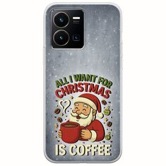 All I Want For Christmas Is - Coffee Vivo Y35 Flexible TPU (Διάφανη Σιλικόνη)