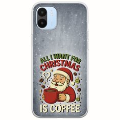 All I Want For Christmas Is - Coffee Xiaomi Redmi A2 Flexible TPU (Διάφανη Σιλικόνη)