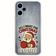 All I Want For Christmas Is - Coffee Xiaomi Poco F5 5G Flexible TPU (Διάφανη Σιλικόνη)