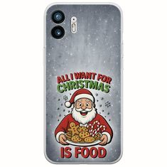 All I Want For Christmas Is - Food Nothing Phone (2) Flexible TPU (Διάφανη Σιλικόνη)