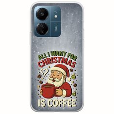 All I Want For Christmas Is - Coffee Xiaomi Poco C65 Flexible TPU (Διάφανη Σιλικόνη)