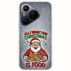 All I Want For Christmas Is - Food Huawei Pura 70 Flexible TPU (Διάφανη Σιλικόνη)