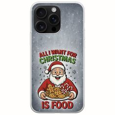 All I Want For Christmas Is - Food iPhone 16 Pro Max Flexible TPU (Διάφανη Σιλικόνη)