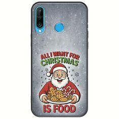 All I Want For Christmas Is - Food Huawei P30 Lite Black TPU (Μαύρη Σιλικόνη)