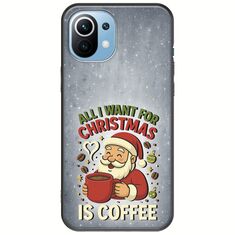 All I Want For Christmas Is - Coffee Xiaomi Mi 11 Black TPU (Μαύρη Σιλικόνη)