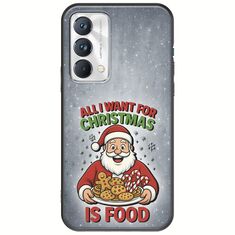 All I Want For Christmas Is - Food Realme GT Master Edition Black TPU (Μαύρη Σιλικόνη)