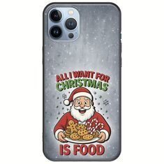All I Want For Christmas Is - Food iPhone 12 Pro Black TPU (Μαύρη Σιλικόνη)