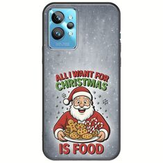 All I Want For Christmas Is - Food Realme GT2 Pro Black TPU (Μαύρη Σιλικόνη)