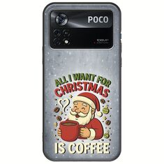 All I Want For Christmas Is - Coffee Xiaomi Poco X4 Pro 5G Black TPU (Μαύρη Σιλικόνη)