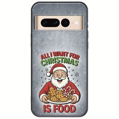 All I Want For Christmas Is - Food Google Pixel 7 Pro 5G Black TPU (Μαύρη Σιλικόνη)