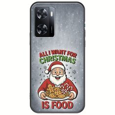 All I Want For Christmas Is - Food Oppo A57 4G Black TPU (Μαύρη Σιλικόνη)