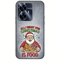 All I Want For Christmas Is - Food Realme C55 Black TPU (Μαύρη Σιλικόνη)