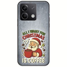 All I Want For Christmas Is - Coffee Xiaomi Redmi Note 13 5G Black TPU (Μαύρη Σιλικόνη)