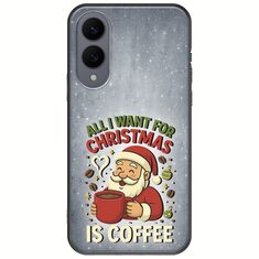 All I Want For Christmas Is - Coffee Samsung Galaxy S25 Edge 5G Black TPU (Μαύρη Σιλικόνη)