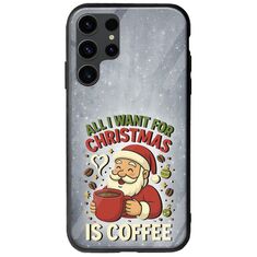 All I Want For Christmas Is - Coffee Samsung Galaxy S23 Ultra 5G Groove TPU (Tempered Glass και TPU)