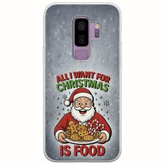 All I Want For Christmas Is - Food Samsung Galaxy S9 Plus Flexible TPU (Διάφανη Σιλικόνη)