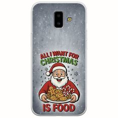 All I Want For Christmas Is - Food Samsung Galaxy J6 Plus Flexible TPU (Διάφανη Σιλικόνη)