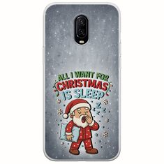 All I Want For Christmas Is - Sleep OnePlus 6T Flexible TPU (Διάφανη Σιλικόνη)